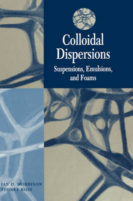 Colloidal Dispersions by Ian Douglas Morrison image