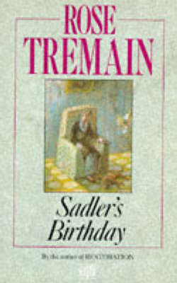 Sadler's Birthday by Rose Tremain image
