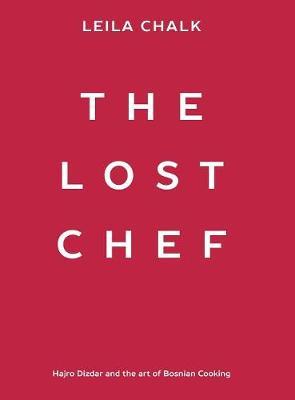 The Lost Chef on Hardback by Leila Chalk