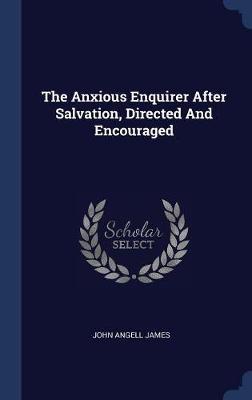 The Anxious Enquirer After Salvation, Directed and Encouraged image