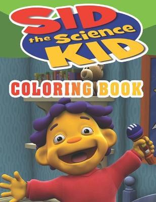 Sid The Science Kid Coloring Pages