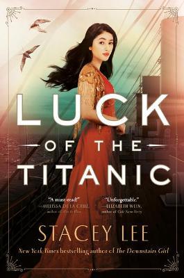 Luck of the Titanic by Stacey Lee image