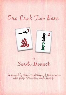 One Crak Two Bam by Sandi Monack image