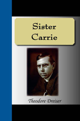 Sister Carrie by Theodore Dreiser image