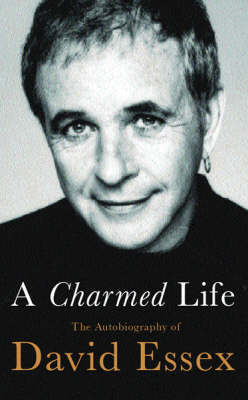 A Charmed Life on Paperback by David Essex