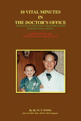 10 Vital Minutes in the Doctor's Office by W.T. Wong image