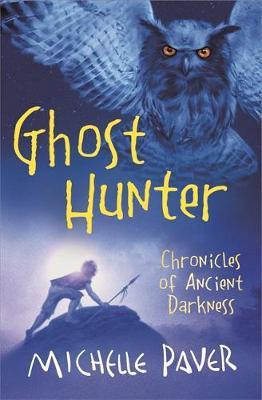 Ghost Hunter: 6 by Michelle Paver