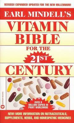 Vitamin Bible for the 21st Century by Earl Mindell image