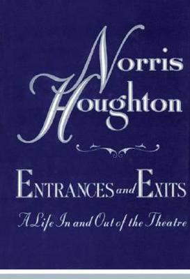 Entrances and Exits by Norris Houghton image