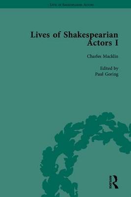 Lives of Shakespearian Actors, Part I on Hardback by Gail Marshall