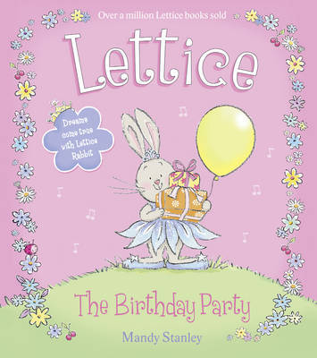 LETTICE - THE BIRTHDAY PARTY by Mandy Stanley image