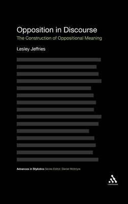Opposition In Discourse by Lesley Jeffries image