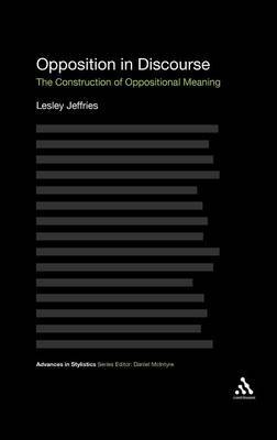 Opposition in Discourse on Hardback by Lesley Jeffries