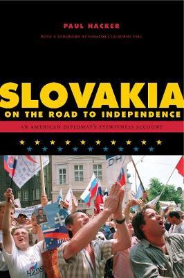 Slovakia on the Road to Independence by Paul Hacker image