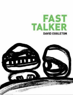 Fast Talker by David Eggleton image