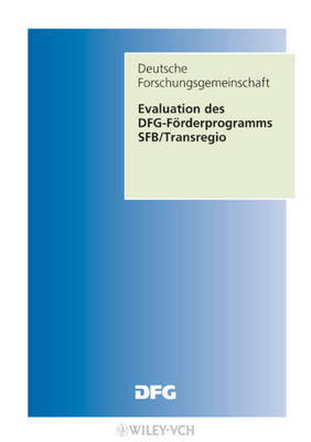 Evaluation Des DFG-forderverfahrens Sonderforschungsbereiche-transregio on Paperback