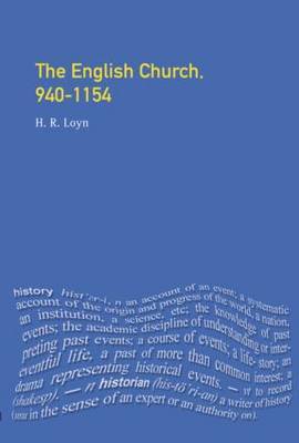 The English Church, 940-1154 by H.R. Loyn image