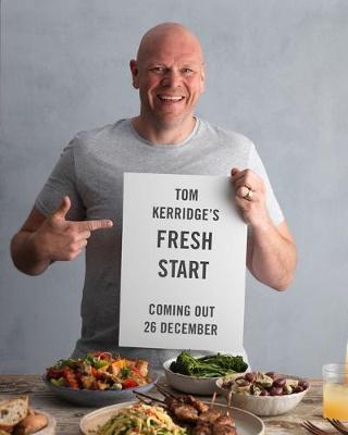 Tom Kerridge's Fresh Start by Tom Kerridge image