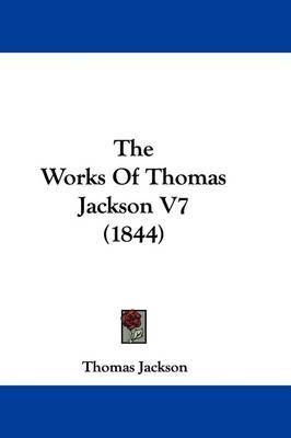 Works Of Thomas Jackson V7 (1844) image