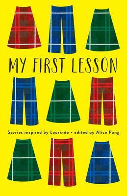 My First Lesson by Alice Pung