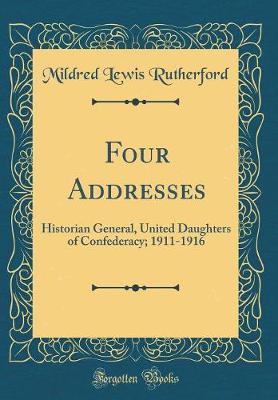 Four Addresses by Mildred Lewis Rutherford image