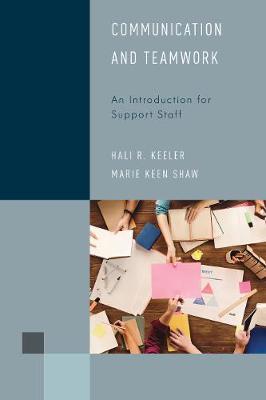 Communication and Teamwork by Hali R. Keeler image