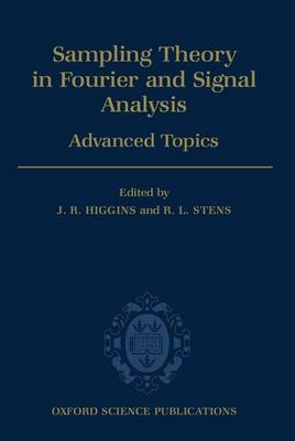 Sampling Theory in Fourier and Signal Analysis: Advanced Topics by J.R. Higgins image