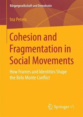 Cohesion and Fragmentation in Social Movements by Ina Peters image