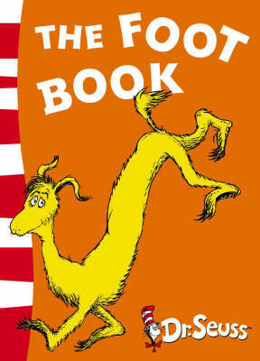 The Foot Book: Blue Back Book by Dr Seuss