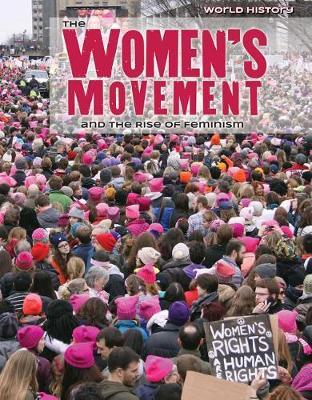The Women's Movement and the Rise of Feminism by Nicole Horning image