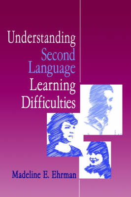 Understanding Second Language Learning Difficulties on Hardback by Madeline E. Ehrman