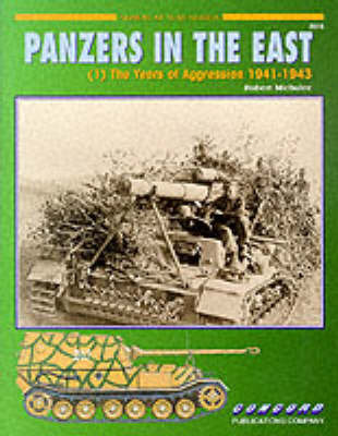 Panzers in the East: v. 1 by Robert Michulec image
