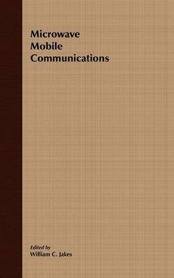Microwave Mobile Communications (An IEEE Press Classic Reissue) image