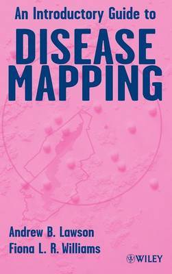 An Introductory Guide to Disease Mapping by Andrew B Lawson image