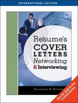 resumes cover letters networking and interviewing eischen resumes cover letters networking and interviewing eischen