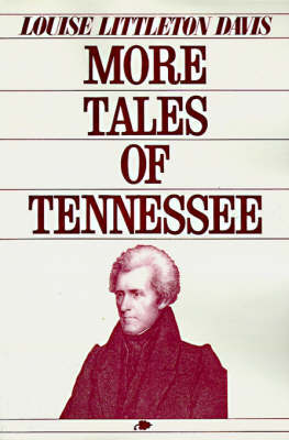 More Tales of Tennessee by Louise Davis image