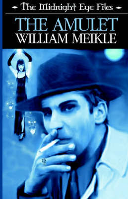 The Midnight Eye Files by William Meikle image