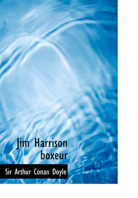 Jim Harrison Boxeur by Arthur Conan Doyle image