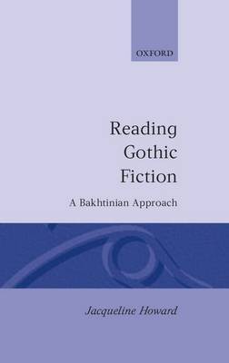 Reading Gothic Fiction by Jacqueline Howard image