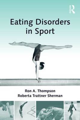 Eating Disorders in Sport on Hardback by Ron A. Thompson