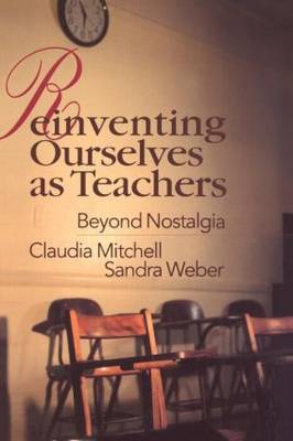 Reinventing Ourselves as Teachers by Claudia Mitchell image