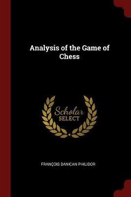 Analysis of the Game of Chess by Francois Danican Philidor image