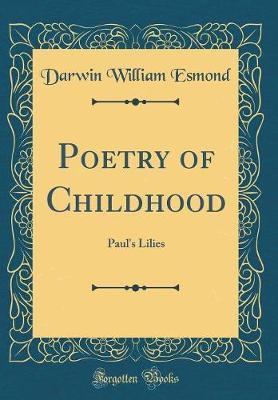 Poetry of Childhood by Darwin William Esmond image