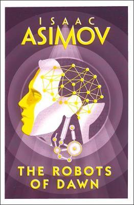 The Robots of Dawn by Isaac Asimov image
