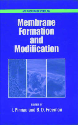 Membrane Formation and Modification on Hardback by Ingo Pinnau