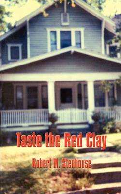 Taste the Red Clay by Robert M. Stenhouse image