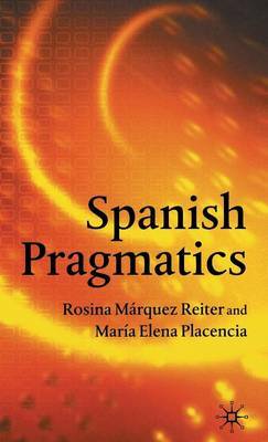 Spanish Pragmatics by Maria-Elena Placencia image