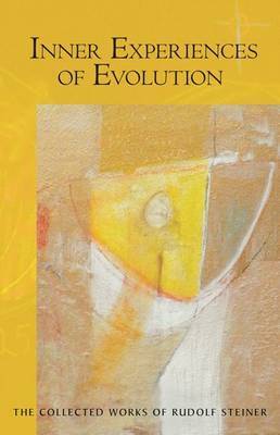 Inner Experiences of Evolution by Rudolf Steiner image