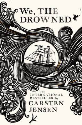 We, The Drowned on Hardback by Carsten Jensen