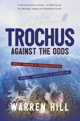 Trochus by Warren Hill